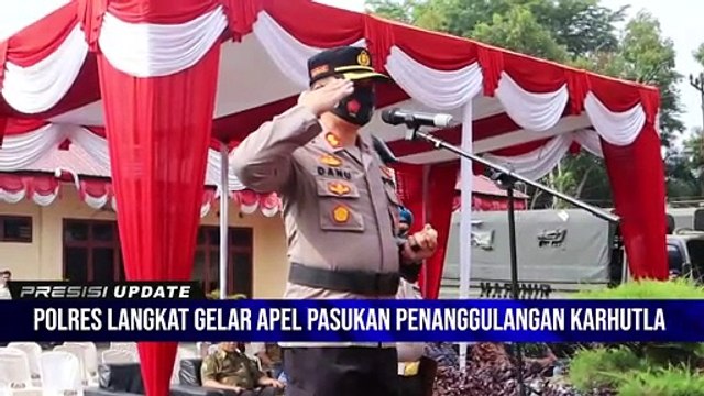 Polres Langkat Menggelar Apel Pasukan Dalam Rangka Penanggulangan Karhutla