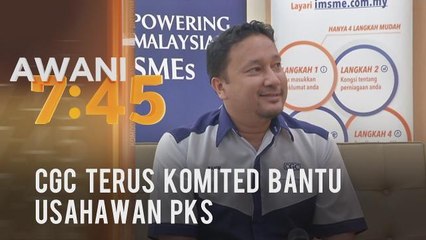 CGC terus komited bantu usahawan PKS