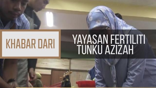 Khabar Dari Pahang: Yayasan Fertiliti Tunku Azizah bantu ramai wanita