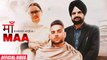 Karan Aujla New Song - Maa (Official Video) New Punjabi Song 2022 - Latest Punjabi Songs 2022