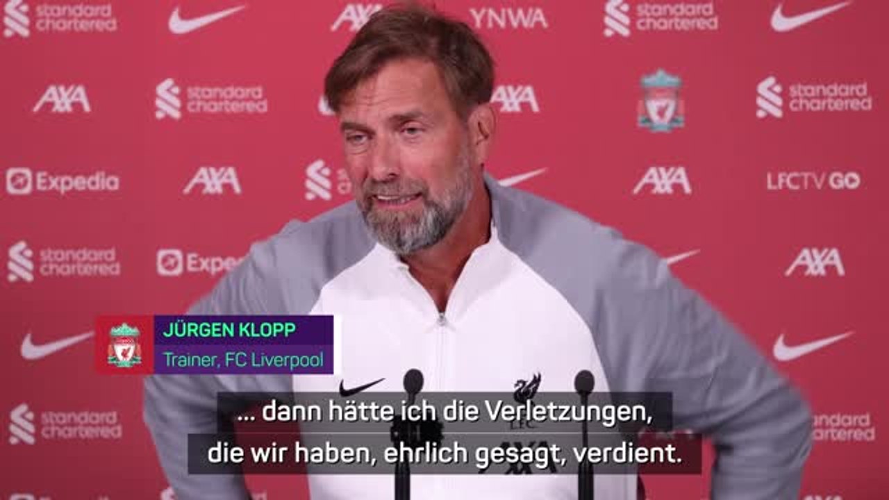 Klopp: Dann hätte ich unsere Verletzungen verdient