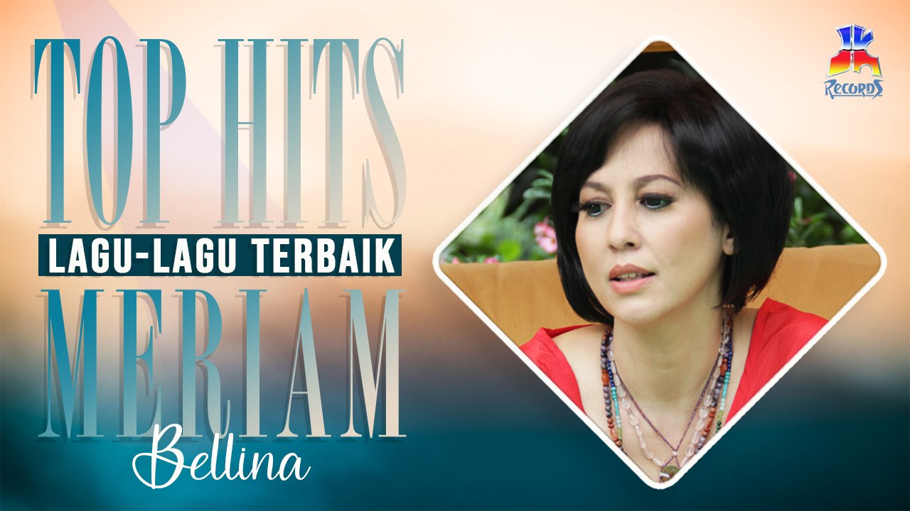 Lagu Nostalgia JK Records Terbaik Sepanjang Masa Special Meriam Bellina