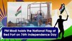 PM Modi hoists the National Flag at Red Fort on 76th Independence Day