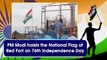 PM Modi hoists the National Flag at Red Fort on 76th Independence Day