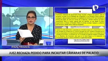 Juez rechaza pedido para incautar cámaras de seguridad de Palacio de Gobierno