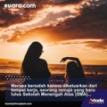 Anak Beri Kabar Dikeluarkan dari Kerjaan, Jawaban Sang Ibu Malah Bikin Terharu