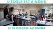 L'Ecole est à nous Bande-annonce VF (2022) Sarah Suco, Jean-Pierre Darroussin