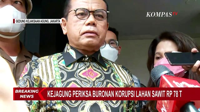 Surya Darmadi, Buron Megakorupsi Rp 78 Triliun Akhirnya Diperiksa Kejagung