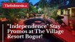 "Independence" Stay Promos at The Village Resort Bogor!