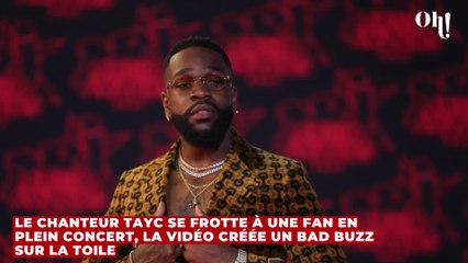 Le chanteur Tayc se frotte à une fan en plein concert, la vidéo créée un bad buzz sur la Toile