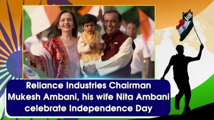 Reliance Industries Chairman Mukesh Ambani, his wife Nita Ambani celebrate Independence Day