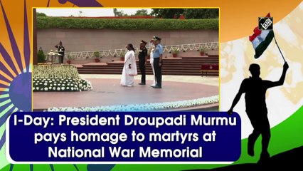 I-Day: President Droupadi Murmu pays homage to martyrs at National War Memorial