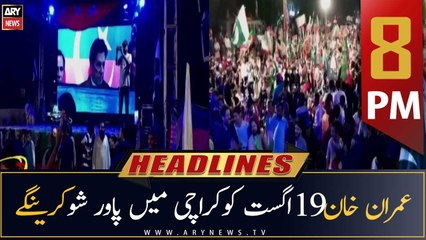 ARY News Headlines | 8 PM | 15th August 2022