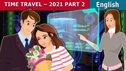 Time Travel 2021 Part 2 - English Fairy Tales