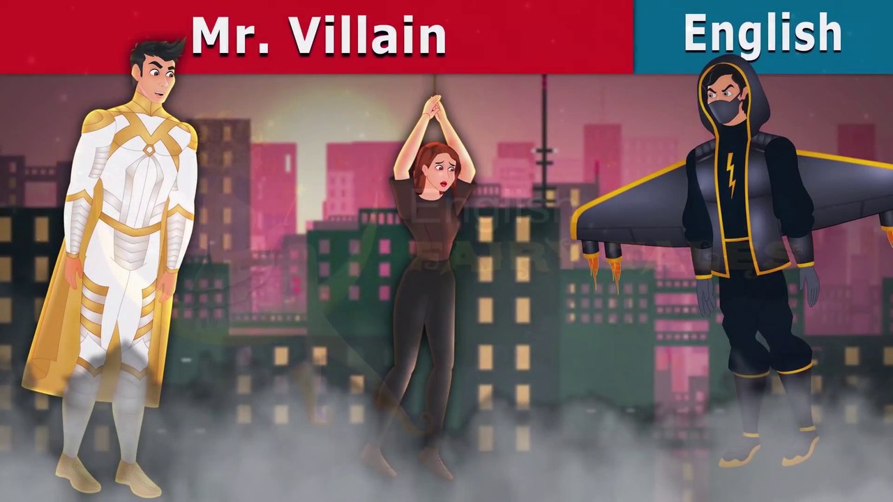 Mr. Villain - English Fairy Tales