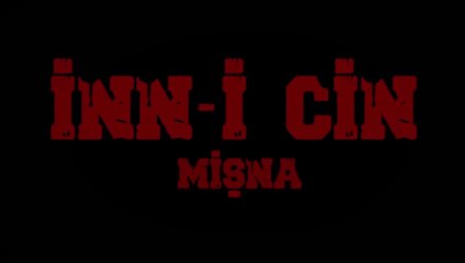İnn-i Cin Mişna | Fragman