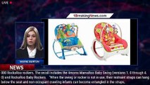 Over 2 million infant swings and rockers recalled after 10-month-old dies of asphyxiation - 1breakin