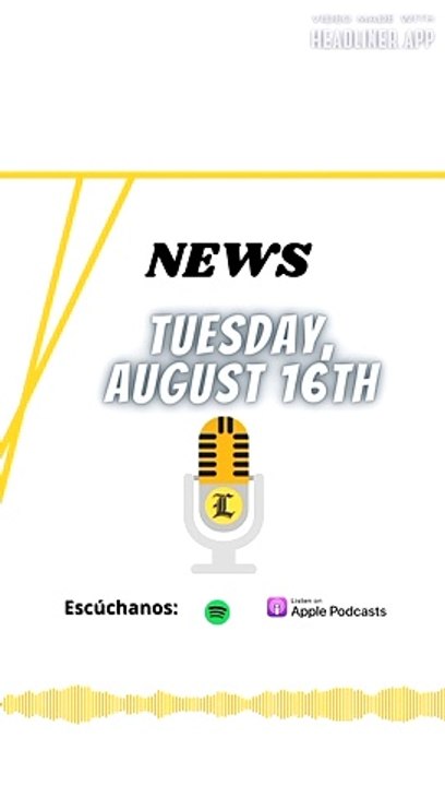 News tuesday august 16