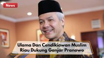 Ulama Dan Cendekiawan Muslim Se Provinsi Riau Dukung Ganjar Pranowo Maju Pillpres 2024 !!