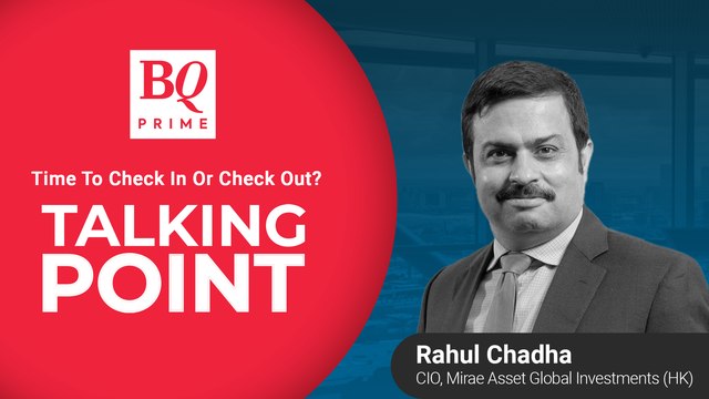 Rahul Chadha On Whether It's Time To Check In Or Check Out