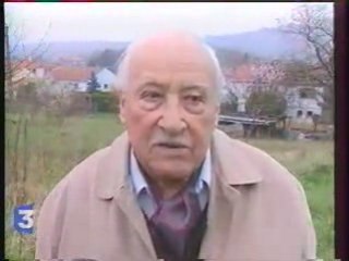 Raymond Chagot, passé à Novéant. FR3-2002