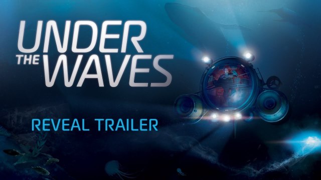 Under The Waves - Trailer d'annonce