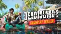 Dead Island 2 - Trailer de gameplay (2022)