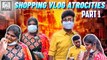 Fun Shopping Vlog Ft. Aranthangi Nisha _ Part 1 _ Karuppu Roja