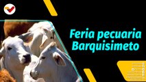 Al Aire | Primera Feria Pecuaria Barquisimeto 2022 del 18 al 21 de agosto