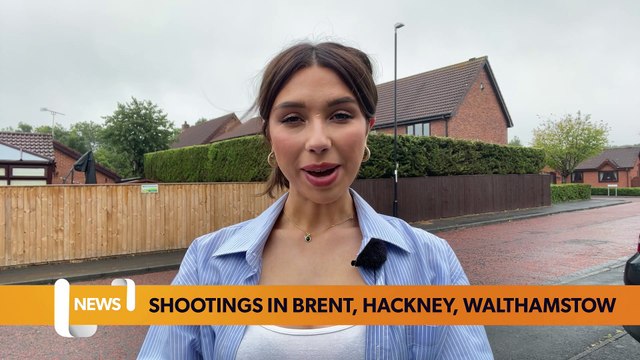 London headlines 16 August: Shootings in Brent, Hackney and Walthamstow