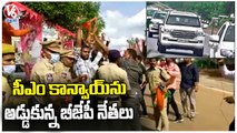 BJP Leaders Try To Stop CM KCR Convoy In Vikarabad |V6 News
