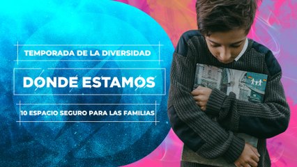 10 ESPACIO SEGURO PARA FAMILIAS