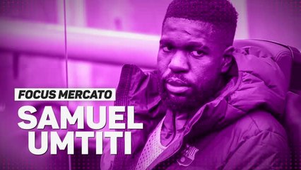 Focus Mercato: Samuel Umtiti