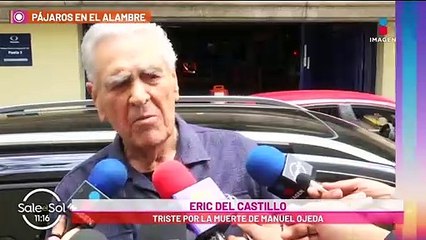 Eric del Castillo conmovido por la muerte de Manuel Ojeda