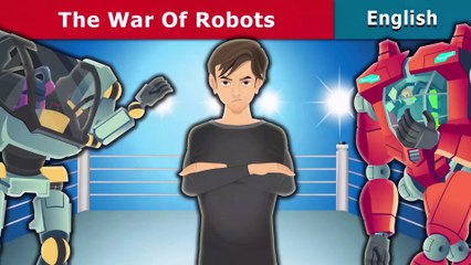 The War of Robots - English Fairy Tales