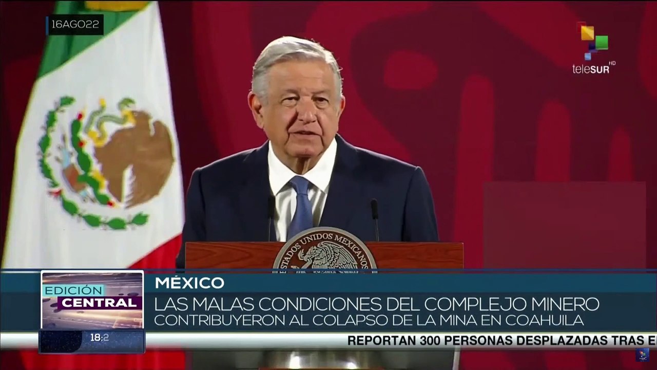 Gobierno mexicano solicita asesoría técnica para rescatar a los 10 mineros atrapados en Coahuila