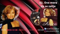 Anica Milenkovic - Ovo mora da se zalije - (Official Audio 2001)