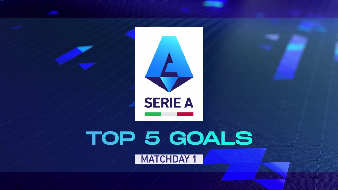 The Top 5 goals in Serie A | Matchday 1