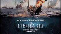 The Burning Sea - Trailer © 2022 Action and Adventure