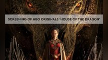 Screening Of HBO Originals ‘House Of The Dragon’