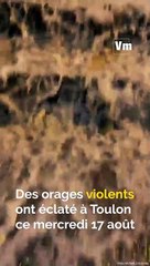 De violents orages à Toulon, le Var en vigilance orange