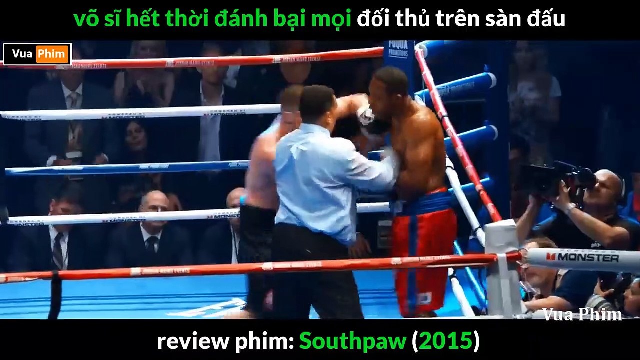 Review phim Con Đường Võ Sĩ - Southpaw | Âu Mỹ | 2015 | Hành động