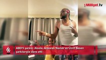 ABD'li şarkıcı Jksola, Ankaralı Namık ve Ümit Besen şarkılarıyla dans etti