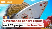 Govt declassifies governance panel’s report on LCS project with some redactions