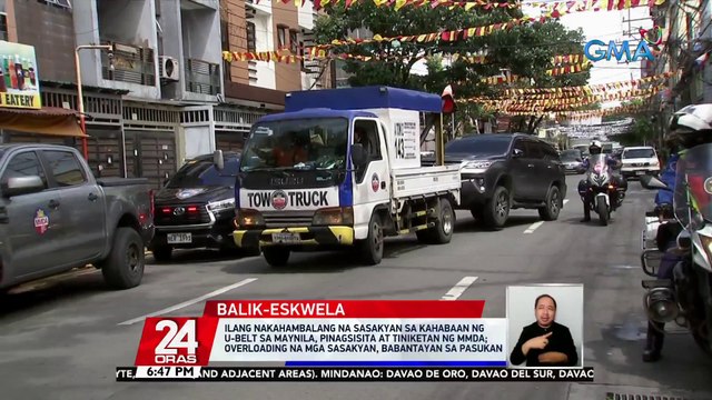 Ilang nakahambalang na sasakyan sa kahabaan ng U-Belt sa Maynila, pinagsisita at tiniketan ng MMDA; overloading na mga sasakyan, babantayan sa pasukan | 24 Oras