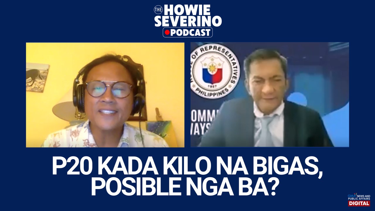 P20 kada kilo na bigas, possible nga ba? | The Howie Severino Podcast