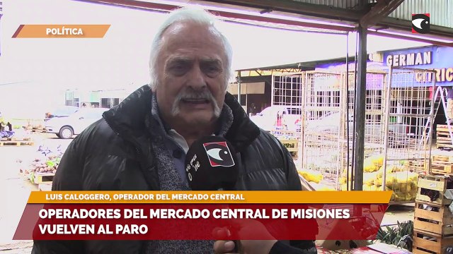 Operadores del Mercado Central de Misiones vuelven al paro