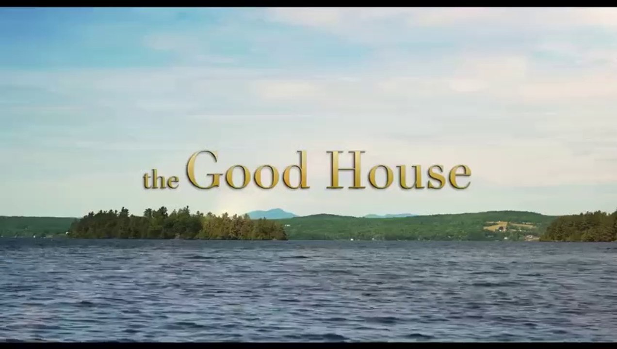 THE GOOD HOUSE Trailer (2022)
