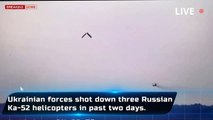 Ukrainian forces shot down 3 Russian Ka 52 helicopters in past two days