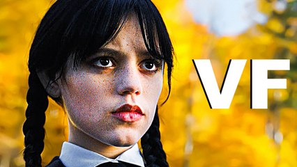 MERCREDI Bande Annonce VF (2022)